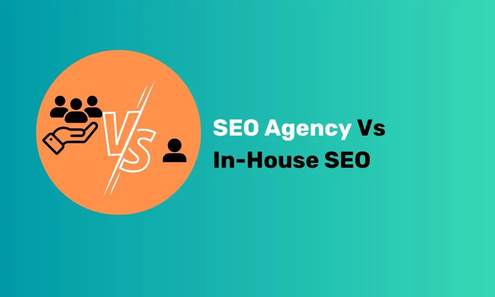 Cover Image for SEO Agency vs In-House SEO