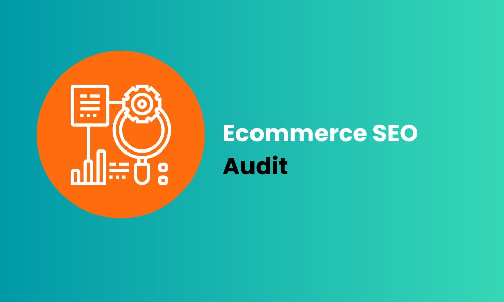 Ecommerce SEO Audit Blog Cover Image